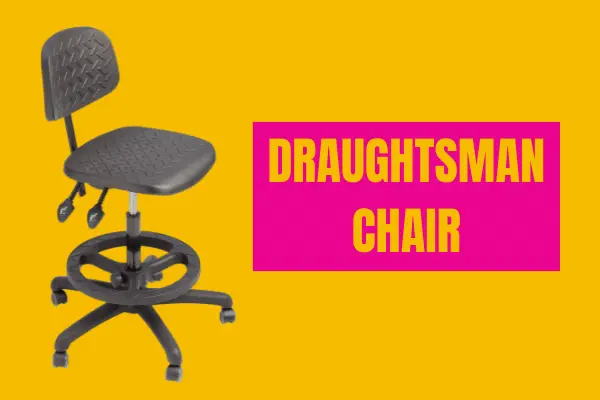 Draughtsman chair