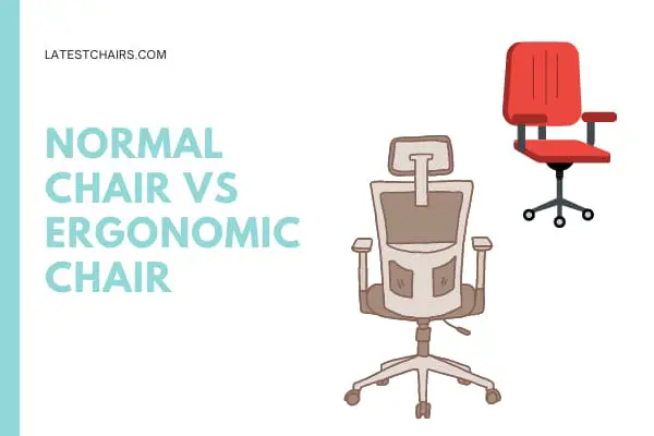 Ergonomic Chairs Better Than Normal Chairs