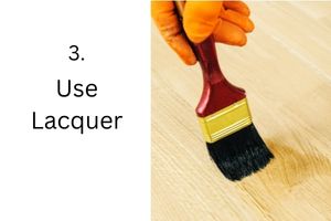 Use Lacquer