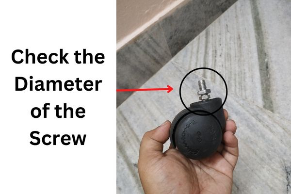 Check the Diameter of the Screw