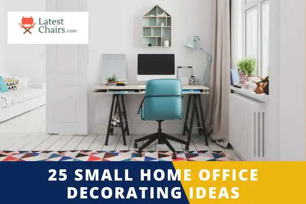 25 Uncommon Small Home Office Decorating Ideas