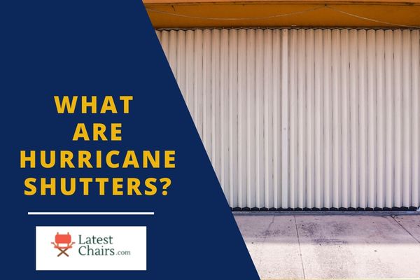 What Are Hurricane Shutters?