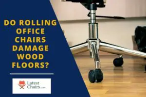 Rolling Office Chairs Damage Wood Floors
